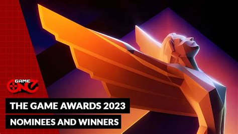 Game One The Game Awards 2023 Nominees And Winners Blog