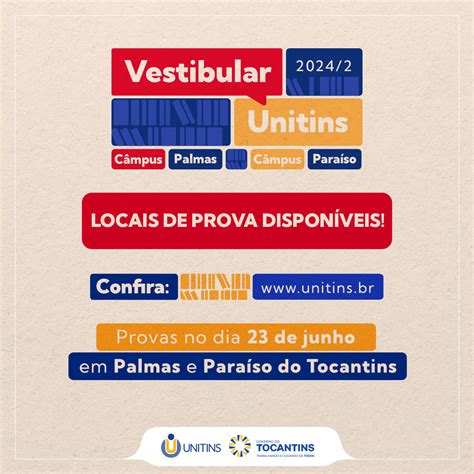 Unitins Unitins Divulga Locais De Prova Do Vestibular Para Os