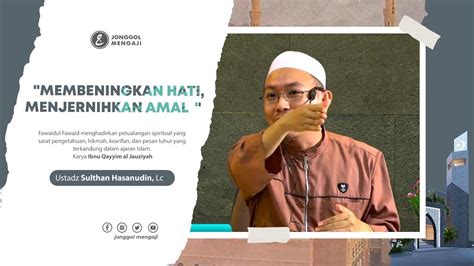 Kajian Rutin Ustadz Sultan Hasanuddin Lc Kitab