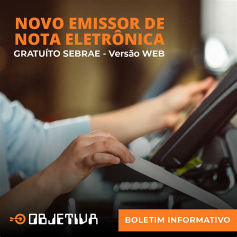 Novo Emissor De Nota EletrÔnica GratuÍto Sebrae Versão Web