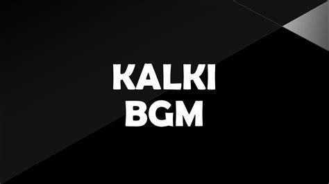 Kalki Mass BGM SIGMA MUSIC YouTube