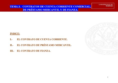 Tema Contratos De Cuenta Corriente De Prestamo Mercantil Y De