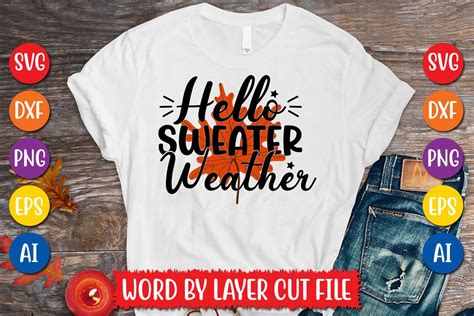 Hello Sweater Weather Svg Design Graphic By MegaSVGArt Creative Fabrica