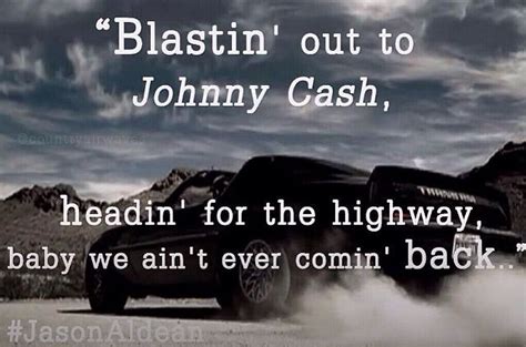 Jason Aldean lyrics Country Life, Country Music, Jason Aldean Lyrics ...