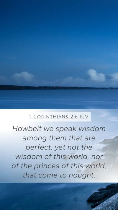 Corinthians Kjv Mobile Phone Wallpaper Howbeit We Speak Wisdom