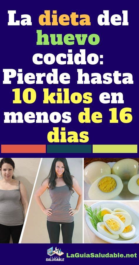 La Dieta Del Huevo Cocido Pierde Hasta 10 Kilos En Menos De 16 Días