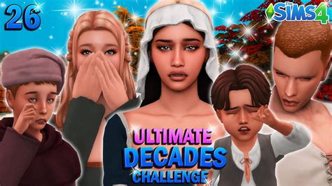 The Sims 4 Decades Challenge 1300s Ep 26 And The Sadness Continues