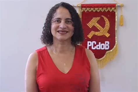 Presidenta Do Pcdob Convoca Milit Ncia Hora De Fazer A Campanha Do