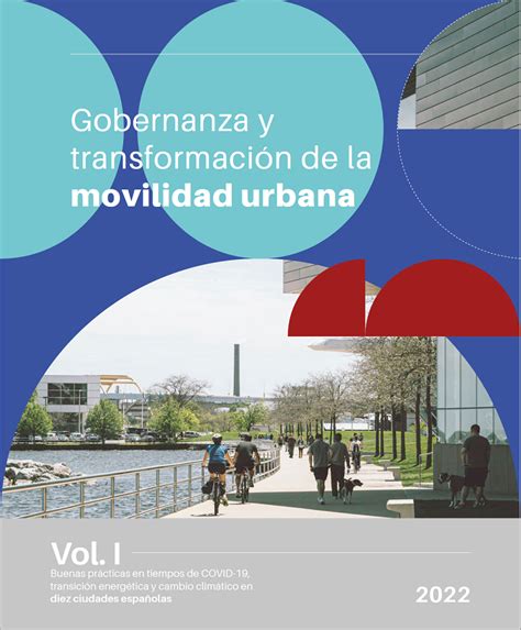 Gobernanza Y Transformación De La Movilidad Urbana