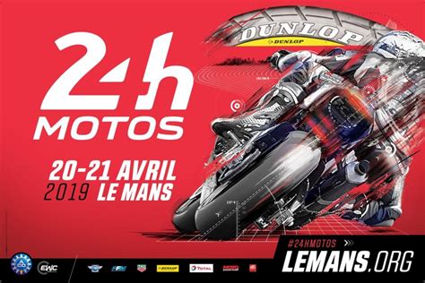 L Affiche Officielle Des Heures Du Mans Motos D Voil E Paris