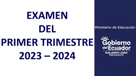 Examen Del Primer Trimestre Formato Youtube