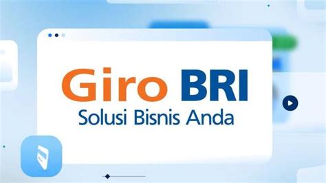 Cara Buka Rekening Giro Bri Online Beserta Syarat Keuntungan Dan