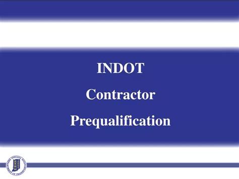 Ppt Indot Contractor Prequalification Powerpoint Presentation Free Download Id1433345