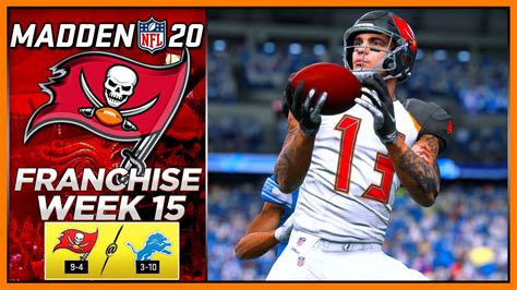 MADDEN 20 Tampa Bay Buccaneers FRANCHISE WEEK 15 Vs Detroit Lions