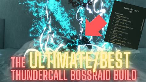 The Ultimate Best Godseeker Thundercall Bossraid Build Showcase