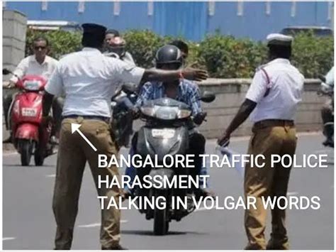 Bangalore City Traffic Police Harassment Scolding Driver With Volgar