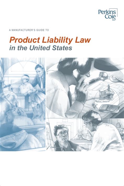 A Manufacturer’s Guide To Product Liability Law In The United States By Perkins Coie Ebook