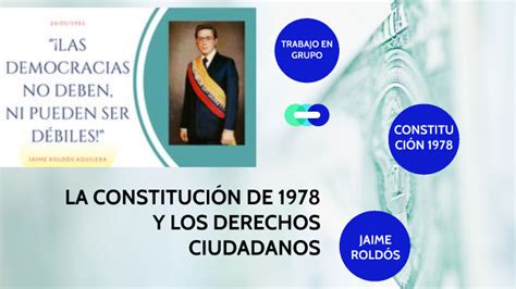 LA CONSTITUCIÓN DE 1978 Y LOS DERECHOS CIUDADANOS by Mariuxi Granda on