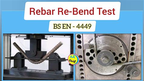 How To Perform Steel Bar Re Bend Test Bs En 4449 All About Civil Engineer Youtube