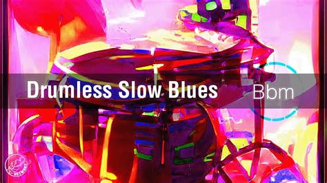 Drumless Slow Blues Backing Track In Bb Minor Youtube