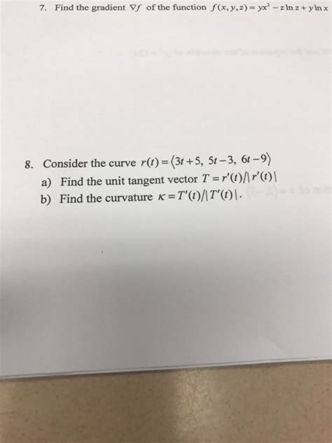 Solved Find The Gradient Nabla F Of The Function F X Y Z