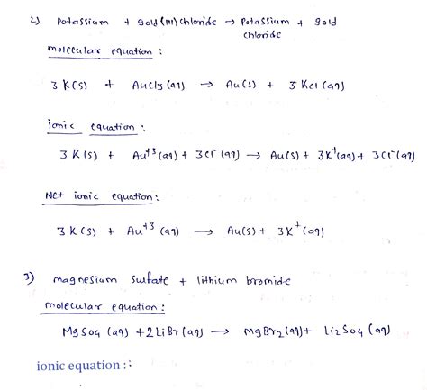 Solved Write The Molecular Complete Ionic And Net Ionic Equation