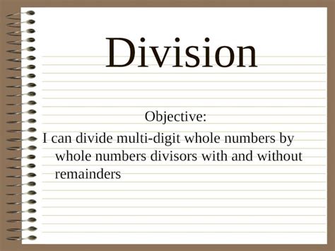 PPT Division Objective I Can Divide Multi Digit Whole Numbers By