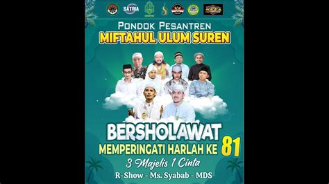 Live Miftahul Ulum Bersholawat Milad Ke Bersama Majelis Cinta