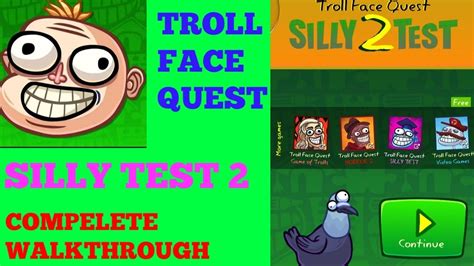 Troll Face Quest Silly Test All Level Solution Or Walkthrough