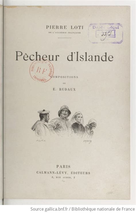 Pêcheur d Islande roman Pierre Loti compositions de E Rudaux