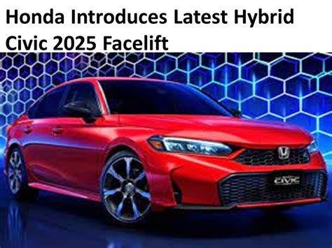 Honda Introduces Latest Hybrid Civic 2025 Facelift