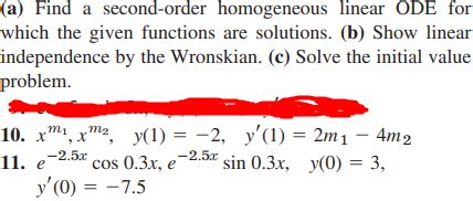 Solved A Find A Second Order Homogeneous Linear ODE For Chegg