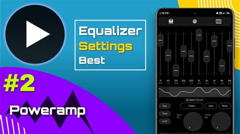 Poweramp Best Equalizer Settings For Bass Lovers Best Music Player Poweramp Youtube