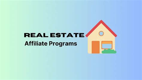 Best Real Estate Affiliate Programs In