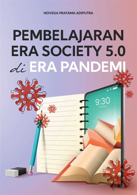 Buku Pembelajaran Era Society 5 0 Di Era Pandemi