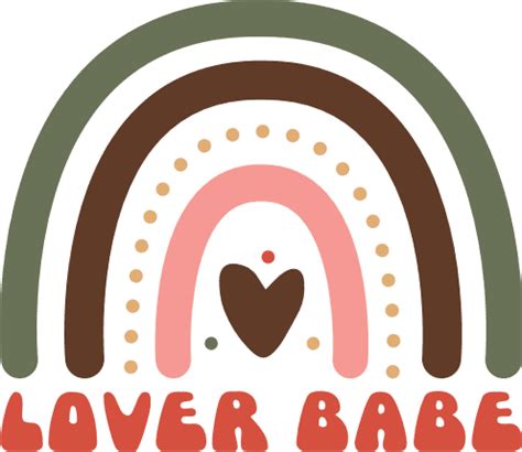 Lover Babe Sign And Rainbow Free Svg File For Members Valentine S Day Tshirt Design SVG Heart