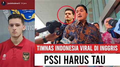 Erik Thohir Langsung Gandeng Justin Hubner Gebrakan Mengejutkan