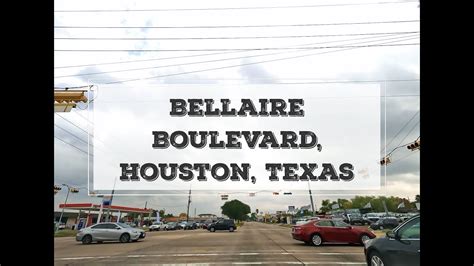 Bellaire Boulevard Houston Texas 4K Driving Tour On Houston Road