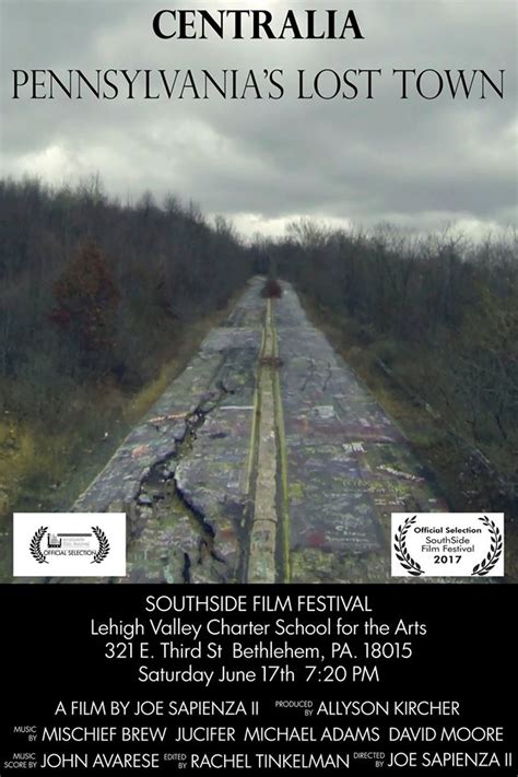 Closing Night Film Centralia Pennsylvanias Lost Town Southside