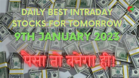 Best Intraday Stocks For Tomorrow Th January Monday Intraday