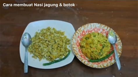 Projek Kearifan Lokal Kelompok Membuat Nasi Jagung Botok Youtube