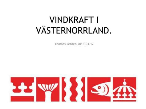 PPT VINDKRAFT I VÄSTERNORRLAND PowerPoint Presentation free