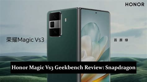 Honor Magic Vs3 Geekbench Review: Snapdragon 8 Gen 2 - MKS