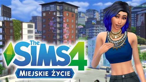 The Sims Miejskie Ycie Mieszkania Miasto S Siedzi I Grampaula