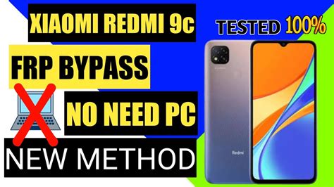 Xiaomi Redmi 9c Frp Bypass No Need Pc New Method Youtube