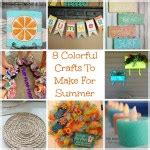 8 Colorful Craft To Make For Summer – Indie Crafts