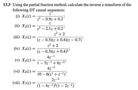 Solved Using The Partial Fraction Method Calculate The Chegg