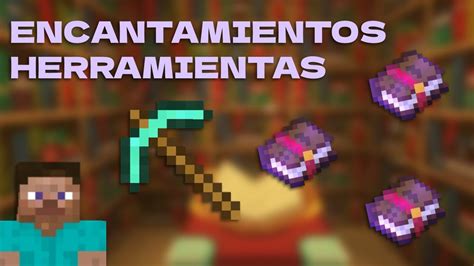 COMO ENCANTAR TUS HERRAMIENTAS EN MINECRAFT YouTube