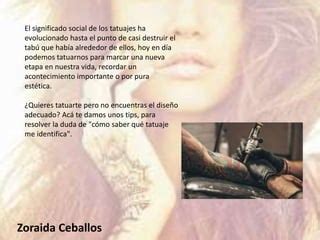 Zoraida Maria Ceballos Rios Que Tatuaje Me Identifica PPT