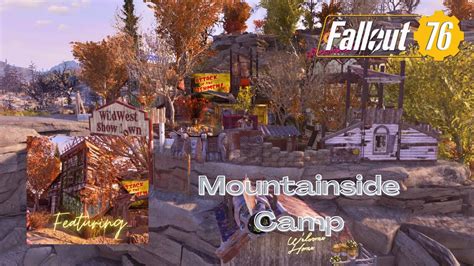 Fallout 76 Camp Build Mountainside Camp Youtube